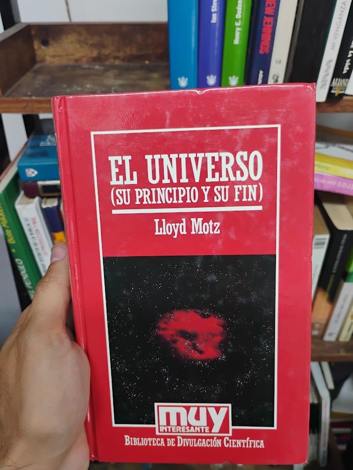 El universo: su principio y su fin